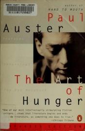 book cover of The Art of Hunger by بول أوستر