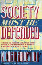book cover of "Society Must Be Defended" : Lectures at the College de France, 1975-1976 by ميشال فوكو