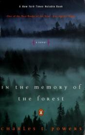 book cover of La memoria della foresta by Charles T. Powers