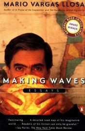book cover of Making Waves by Mario Vargas Llosa