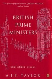 book cover of British Prime Ministers and Other Essays (Penguin History S.) by A. J. P. Taylor
