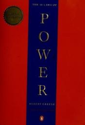 book cover of The 48 Laws of Power by Joost Elffers|Robert Greene / Joost Elffers|Ρόμπερτ Γκριν