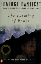 book cover of The Farming of Bones by Edwidge Danticat