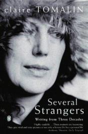 book cover of Several strangers : writing from three decades by Claire Tomalin