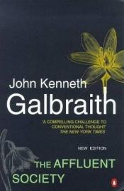 book cover of The Affluent Society by John Kenneth Galbraith