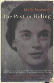 book cover of The Past in Hiding by Mark Roseman