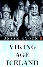 book cover of Viking age Iceland by Jesse L. Byock