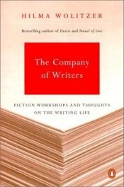 book cover of The Company of Writers by Hilma Wolitzer