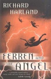 book cover of Ferren and the angel by Richard Harland
