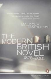 book cover of The modern British novel by Malcolm Bradbury