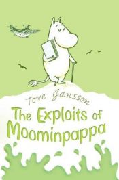 book cover of The Exploits of Moominpappa by Tove Jansson