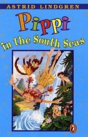 book cover of Pippi in the South Seas by Astrid Lindgrenová