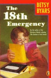 book cover of The Eighteenth Emergency (R200) by Betsy Byars