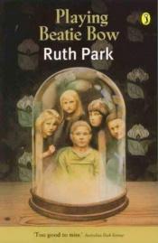 book cover of Vem ä rädd f�r Beatie Bow by Ruth Park