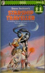 book cover of Fighting Fantasy 4: Starship Traveller by Steve Jackson