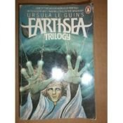 book cover of THE EARTHSEA TRILOGY: Book (1) One: Wizard of Earthsea; Book (2) Two: The Tombs of Atuan; Book (3) Three: The Farthest Shore by Ursula K. Le Guin