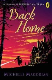 book cover of Back Home by Michelle Magorian
