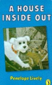 book cover of A House Inside Out by Penelope Lively