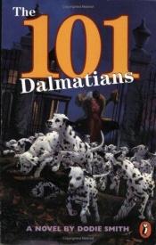 book cover of The Hundred and One Dalmatians by Dodie Smith