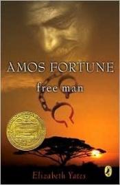 book cover of Amos Fortune, Free Man (Puffin Newbery Library) by Elizabeth Yates