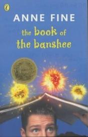 book cover of The Book of the Banshee by Anne Fine