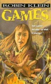 book cover of Games ... by Robin Klein