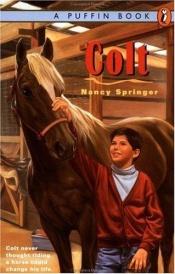 book cover of Colt by Nancy Springer