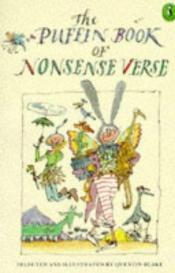 book cover of The Penguin Book of Nonsense Verse (Puffin Poetry) by Quentin Blake
