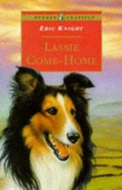 book cover of Lassie Come-Home by Eric Knight