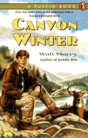 book cover of Canyon Winter: 2 by Walt Morey