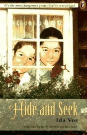 book cover of Hide And Seek by Ida Vos