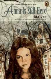 book cover of Anna is still here by Ida Vos