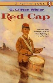 book cover of Red Cap by G. Clifton Wisler
