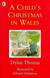 book cover of A Child's Christmas in Wales by Dylan Thomas