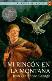 book cover of Mi Rincón en la Montaña by Jean Craighead George