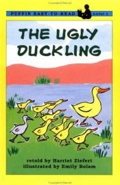 book cover of The Ugly Duckling: Level 1 (Easy-to-Read, Puffin) by Harriet Ziefert