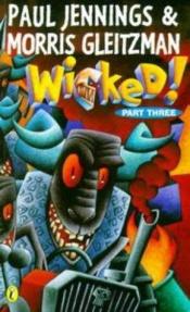 book cover of Wicked! 3: Croaked by Paul Jennings