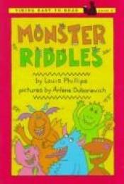 book cover of Monster Riddles (Easy-to-Read, Puffin) by Louis Phillips