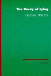 book cover of La Decadencia de la mentira by Oscar Wilde