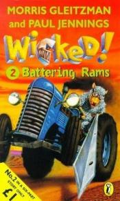 book cover of Wicked ! Part Two by Morris Gleitzman