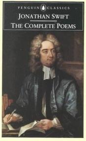 book cover of Jonathan Swift, the complete poems by Jonathan Swift