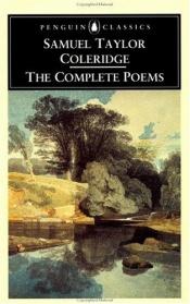 book cover of Complete Poems Of Samuel Taylor Coleridge by Samuel Taylor Coleridge