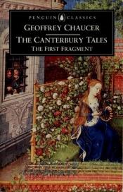 book cover of The Canterbury Tales: The First Fragment by Geoffrey Chaucer