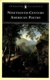 book cover of Nineteenth-Century American Poetry by Various