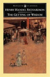 book cover of The Getting of Wisdom by Henry Handel Richardson