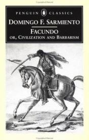 book cover of Facundo: civilización y barbarie by Domingo Faustino Sarmiento