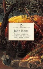 book cover of Lamia, Isabella, the Eve of St.Agnes and Other Poems by John Keats