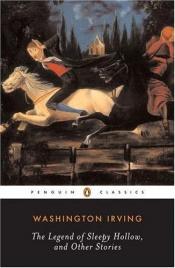 book cover of The Legend of Sleepy Hollow, and Other Stories by Washington Irving