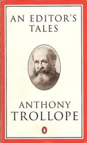 book cover of An Editor's Tales by Anthony Trollope