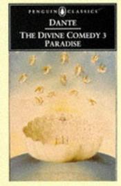 book cover of Comedy of Dante Alighieri the Florentine. Cantica IIII, Paradise (Il Paradiso) by Dante Alighieri